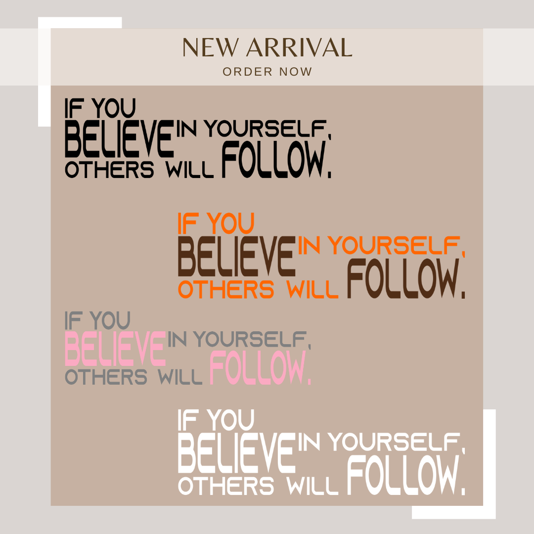 "If You Believe in Yourself” – Motivational Vinyl Decal