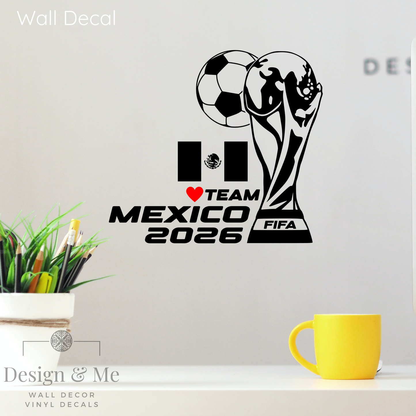 FIFA World Cup 2026 Car Vinyl Sticker | Mexico Soccer Laptop & Wall Decal | Support Your Favorite Team I Soccer Gift