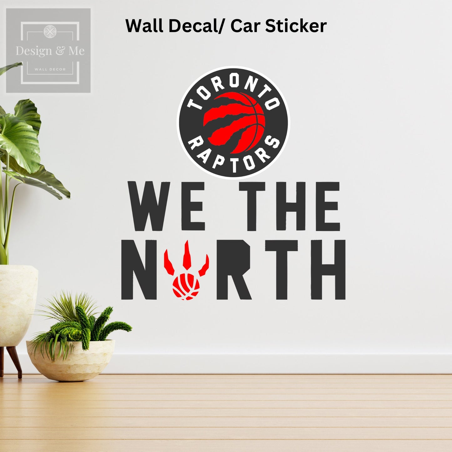 Toronto Raptors Inspired "We The North" Design Wall decal