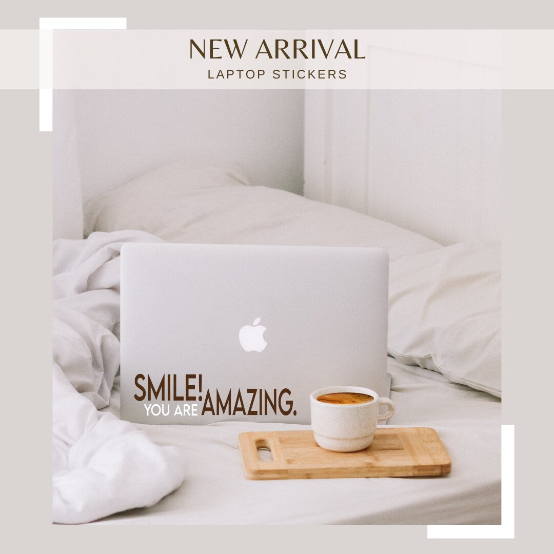 Smile! You Are Amazing” – Motivational Vinyl Decal