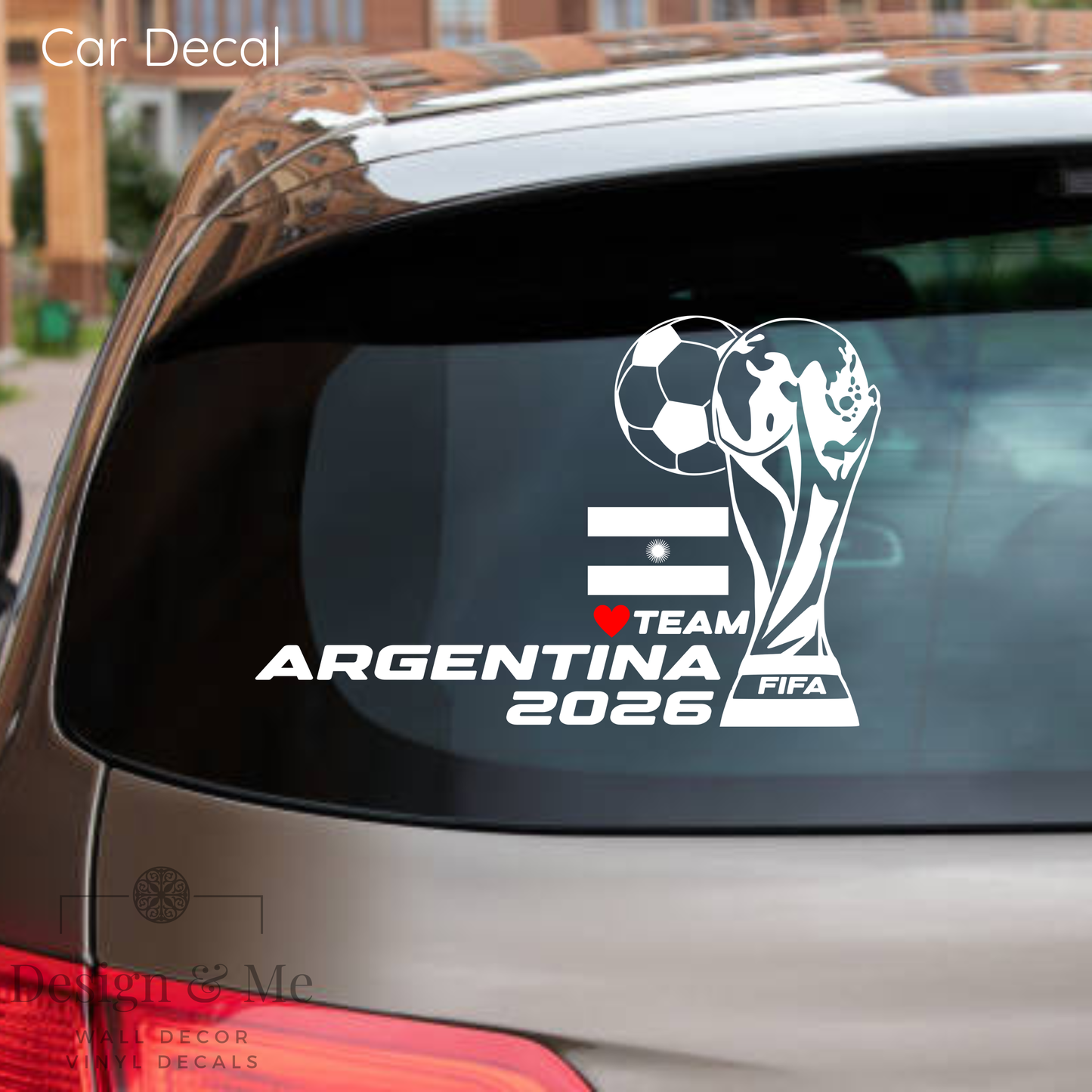 FIFA World Cup 2026 Car Vinyl Sticker | Argentina Soccer Laptop & Wall Decal | Support Your Favorite Team I Soccer Gift