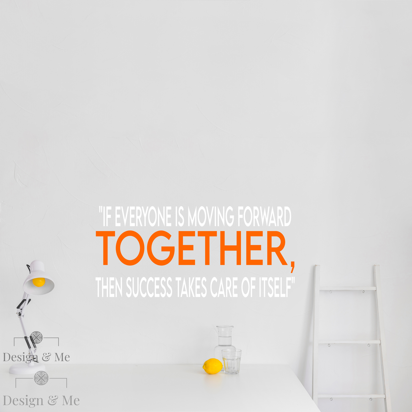 "Moving Forward Together” – Motivational Vinyl Decal